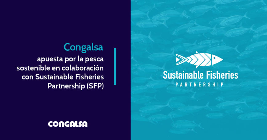 Congalsa reafirma su apuesta por la pesca sostenible con SFP